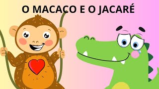 HISTÓRIA INFANTIL O MACACO E O JACARÉ História infantil Para DormirHistória infantil Narrada [upl. by Aronow]