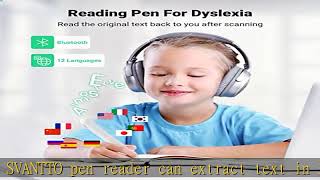 SVANTTO Pen Scanner Text to Speech Device for Dyslexia OCR Digital Highlighter Reader Pen Exam R [upl. by Landon]