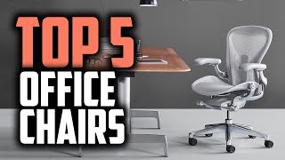 Best Office Chairs in 2019  Ergonomic Chairs For Workaholics [upl. by Kinata]