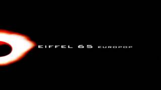 Eiffel 65  Move Your Body Slowed [upl. by Odlanir]