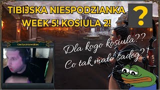 Tibijska Niespodzianka Week 5  Koszulka po raz drugi [upl. by Ymot]