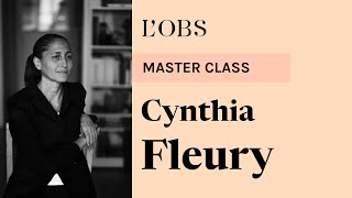 La master class de Cynthia Fleury philosophe et psychanalyste [upl. by Ajnat]