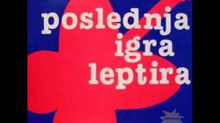 Poslednja igra leptira  Nisam ti rekao sve [upl. by Fine]