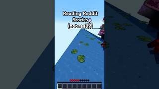 Reading Reddit Stories minecraft [upl. by Cila395]