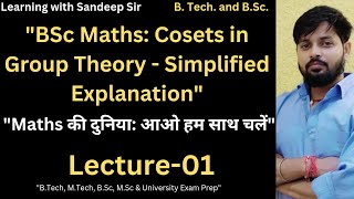 Cosets in Group Theory 01 [upl. by Phoebe]