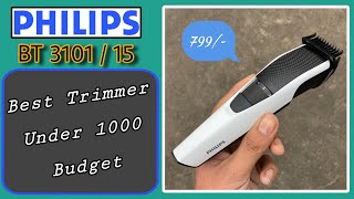 Philips BT3101 15 Trimmer Review • Best Trimmer Under 1000 [upl. by Idell417]