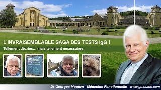 LINVRAISEMBLABLE SAGA DES TESTS IgG [upl. by Evin]