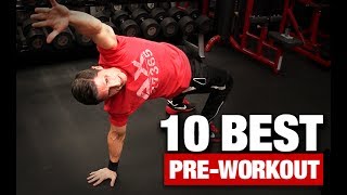 10 Best Mobility  Flexibility Drills PREWORKOUT [upl. by Rosenkrantz]