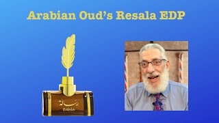 Arabian Oud Resala Worth The Hype Full Fragrance Review  JaysBeardcom [upl. by Muffin]