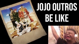 Stardust Crusaders Outro Be Like [upl. by Jennica]