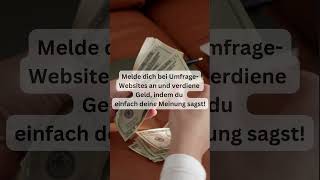 Online Geld verdienen mit Umfragen onlinegeldverdienen geldverdieneniminternet short shorts [upl. by Elodea63]