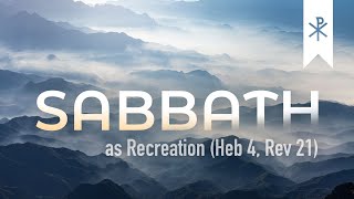 5PM 24 March 2024  Heb 4311 Rev 2116  Sabbath as Recreation  Stephen Tan [upl. by Anovad]