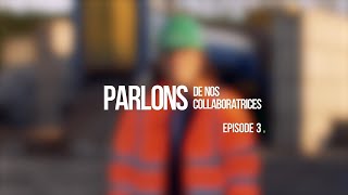 👩‍💼 PARLONS DE NOS COLLABORATRICES 3 [upl. by Crescin]