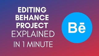 How To Edit Behance Project 2024 [upl. by Semyaj]