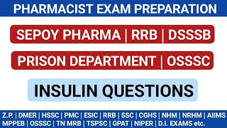 Pharmacist exam preparation  Insulin MCQS  SEPOY PHARMA  PRISON DEPARTMENT  RRB  DSSSB  OSSSC [upl. by Krongold]