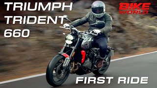 2021 Triumph Trident 660  First Ride Review [upl. by Ellierim]