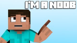 quotIm a Noobquot  Minecraft Parody Music Video [upl. by Matti]