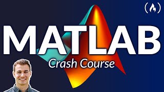 MATLAB Crash Course for Beginners [upl. by Giacamo]