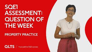 SQE1 Assessment – Question of the Week Property Practice Planning Law [upl. by Jada258]