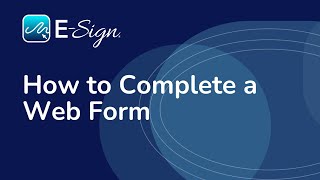 ESign eSignature  How to Complete a Web Form [upl. by Manda]