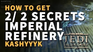 All Imperial Refinery Secrets Locations Kashyyyk Star Wars Jedi Fallen Order [upl. by Anifesoj779]