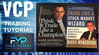 VCP Tutorial  Mark Minervini  Volatility Contraction Pattern  Swing Trading [upl. by Margreta]