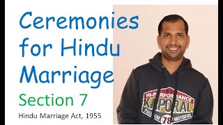 Ceremonies for Hindu Marriage Sec 7 Hindu Marriage Act 1955 Part 4 [upl. by Lemire]