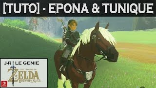 TUTO Zelda Breath of The Wild  Avoir Epona amp la Tunique du Crépuscule [upl. by Airbmac591]