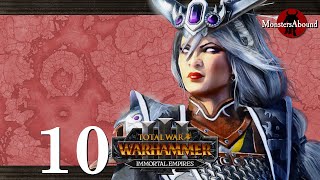 Total War Warhammer 3 Immortal Empires  Northern Provinces Miao Ying 10 [upl. by Murdocca]