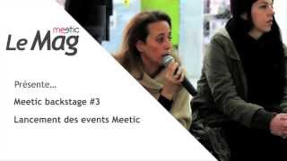 Lancement des Events Meetic  Le Mag Meetic  Meetic backstage 3 [upl. by Yrallih]