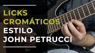 Como criar Licks Cromáticos no Estilo John Petrucci [upl. by Tik902]