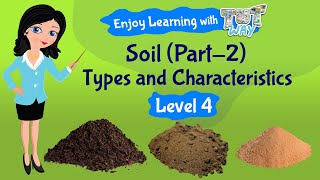 Types of Soil For Kids Science  TutWay [upl. by Mloc]