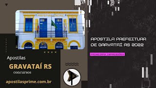 Apostila PREFEITURA DE GRAVATAÍ RS 2022 Fiscal de Posturas [upl. by Koralle]