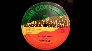 Quench Aid  Second Chance  Blacker Dread 12quot 1989 [upl. by Naie]