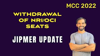 JIPMER Puducherry  Withdrawal of NRIOCI seats from 2022😱 [upl. by Danika755]