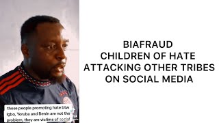 BIAFRAUD CHILDREN OF HATE PROMOTING HATE SPEECH AND TRIBAL WAR [upl. by Sly]