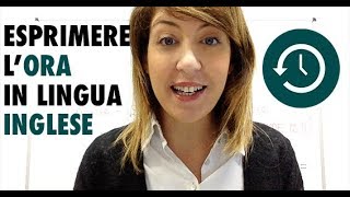 Come si esprime lORA in INGLESE [upl. by Sollows]