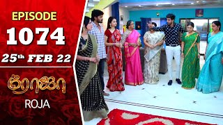 ROJA Serial  Episode 1074  25th Feb 2022  Priyanka  Sibbu Suryan  Saregama TV Shows Tamil [upl. by Ydnam]