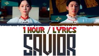 LeeHi 이하이  Savior Ft BI 1 Hour Loop Lyrics  1시간 [upl. by Euell]