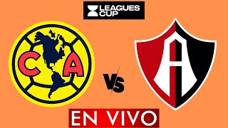 AMERICA VS ATLAS EN VIVO  LEAGUES CUP 2024 EN VIVO  HORARIO Y DONDE VER EN VIVO [upl. by Ynnob]