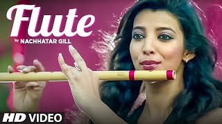 NACHHATAR GILL LATEST SONG FLUTE  BRANDED HEERAN [upl. by Nicolas664]