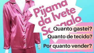 PIJAMA DE CETIM OU PIJAMA AMERICANO GANHE DINHEIRO FAZENDO E VENDENDO PIJAMAS [upl. by Carmelina]