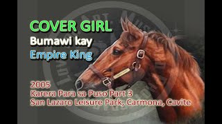 2005 Karera Para Sa Puso 3 COVER GIRL EMPIRE KING San Lazaro [upl. by Nemajneb129]