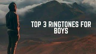 Top 3 Ringtones For BoysDownload Links Ringtones Glitch [upl. by Dierdre]