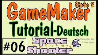 GameMaker Studio 2  Space Shooter  06  Tutorial  Globale Variablen GUI Leben Punkte [upl. by Isaacson120]