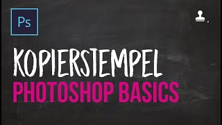 PRO Tutorial  Photoshop Grundlagen lernen 23  Kopierstempel [upl. by Omora]