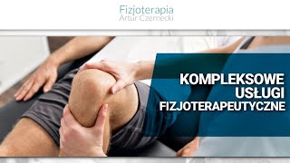 Fizjoterapeuta Wrocław Fizjoterapia Artur Czernecki [upl. by Karleen]