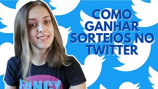 COMO GANHAR SORTEIOS NO TWITTER [upl. by Atilrac]