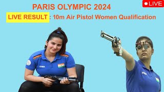 Live  10M AIR PISTOL WOMEN QUALIFICATION RESULTS live in Paris Olympic 2024 [upl. by Mouldon]