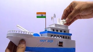 How to make a Navy ship of cardboard  Indian navy ship  Easy craft hacker  School project [upl. by Breh]